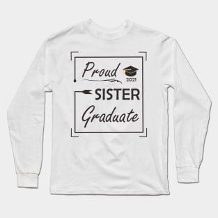 Graduate Edition (Sister) Long Sleeve T-Shirt